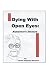 Book Dying With Open Eyes: Alzheimer's Disease
