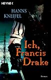 Produkt-Bild: Ich, Francis Drake.