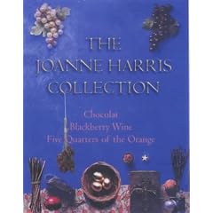 Joanne Harris Giftpack: "Blackberry Wine", "Five Quarters of the Orange", "Chocolat"