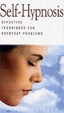 Self-hypnosis: Effective Techniques for Everyday Problems (Health Essentials)