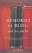 Memories of Bliss