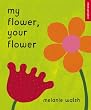 My Flower, Your Flower