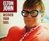 Review Elton John  / Recover Your Soul [CD 1]