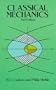 Classical Mechanics: 2nd Edition (Dover Books on Physics)
