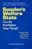 Sweden's Welfare State: Can the Bumblebee Keep Flying?