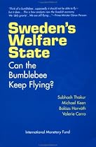 Sweden's Welfare State: Can the Bumblebee Keep Flying?