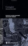 Contagion: Historical and Cultural Studies (Studies in the Social History of Medicine)