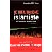 Le Totalitarisme islamiste � l'assaut des d�mocraties