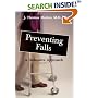 Preventing Falls: A Defensive Approach