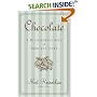 Chocolate: A Bittersweet Saga of Dark and Light