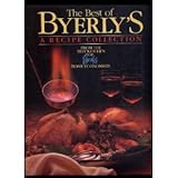 The Best of Byerly's: A Recipe Collection