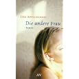 Die andere Frau.