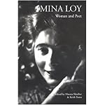 Mina Loy: Woman and Poet (Man/Woman and Poet Series) (Modern Poets Series) book cover