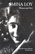 Mina Loy: Woman and Poet (Man/Woman and Poet Series) (Modern Poets Series)
