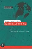 Understanding the World Economy: Global Issues Shaping the Future