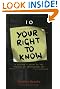 Your Right to Know: A Citizen's Guide to the Freedom of Information Act