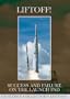 Liftoff! Success and Failure on the Launch Pad