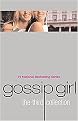 Gossip Girl the Third Collection (Nobody Does It Better, Nothing Can Keep Us Together, & Only in Your Dreams) (Paperback)
