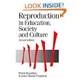 Reproduction in Education, Society and Culture (Published in association with Theory, Culture & Society)