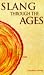Book Slang Through the Ages