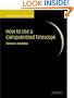 How to Use a Computerized Telescope: Practical Amateur Astronomy Volume 1 (v. 1)