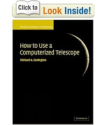 Practical Amateur Astronomy 2 Volume Set: How to Use a Computerized Telescope: Practical Amateur Astronomy Volume 1: v. 1 (Practical Amateur Astronomy)