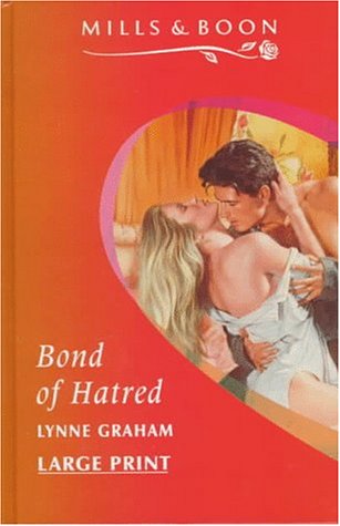 Bond of Hatred (Mills & Boon Large Print Romances)