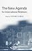 Book The New Agenda for International Relations: From Polarization to Globalization in World Politics