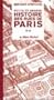Petite &amp; grande hist.rues paris t2