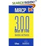 MRCP 1: 300 Best of Five