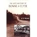 The Lives and Times of Bonnie and Clyde