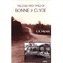 The Lives and Times of Bonnie and Clyde