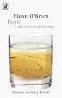Durst und andere dringende Dinge