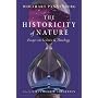 Historicity of Nature: Essays on Science and Theology
