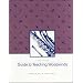 Guide To Teaching Woodwinds (5th Edition)