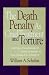 Book The Death Penalty As Cruel Treatment And Torture: Capital Punishment Challenged in the World's Court