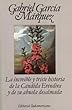 LA Increible Y Triste Historia De LA Candida Erendira Y De Su Abuela Desalmada