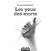 Les yeux des morts