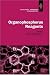 Book Organophosphorus Reagents: A Practical Approach in Chemistry (The Practical Approach in Chemistry Series)