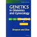 Genetics Obstetrics & Gynecology