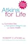 Dr Atkins for Life the Next Level