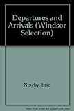 Departures and arrivals