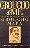 Groucho and Me: The Autobiography of Groucho Marx