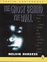 The Ghost Behind the Wall