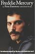 Freddie Mercury 'An intimate memoir by the man who knew him best'