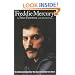 Freddie Mercury 'An intimate memoir by the man who knew him best'
