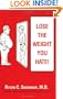 Lose the Weight You Hate
