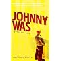 Johnny Was & Other Tall Tales