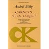 Carnets d'un toqu� suivi de "Plans fixes sur un fant�me" de Georges Nivat