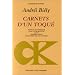 Carnets d'un toqu� suivi de "Plans fixes sur un fant�me" de Georges Nivat
